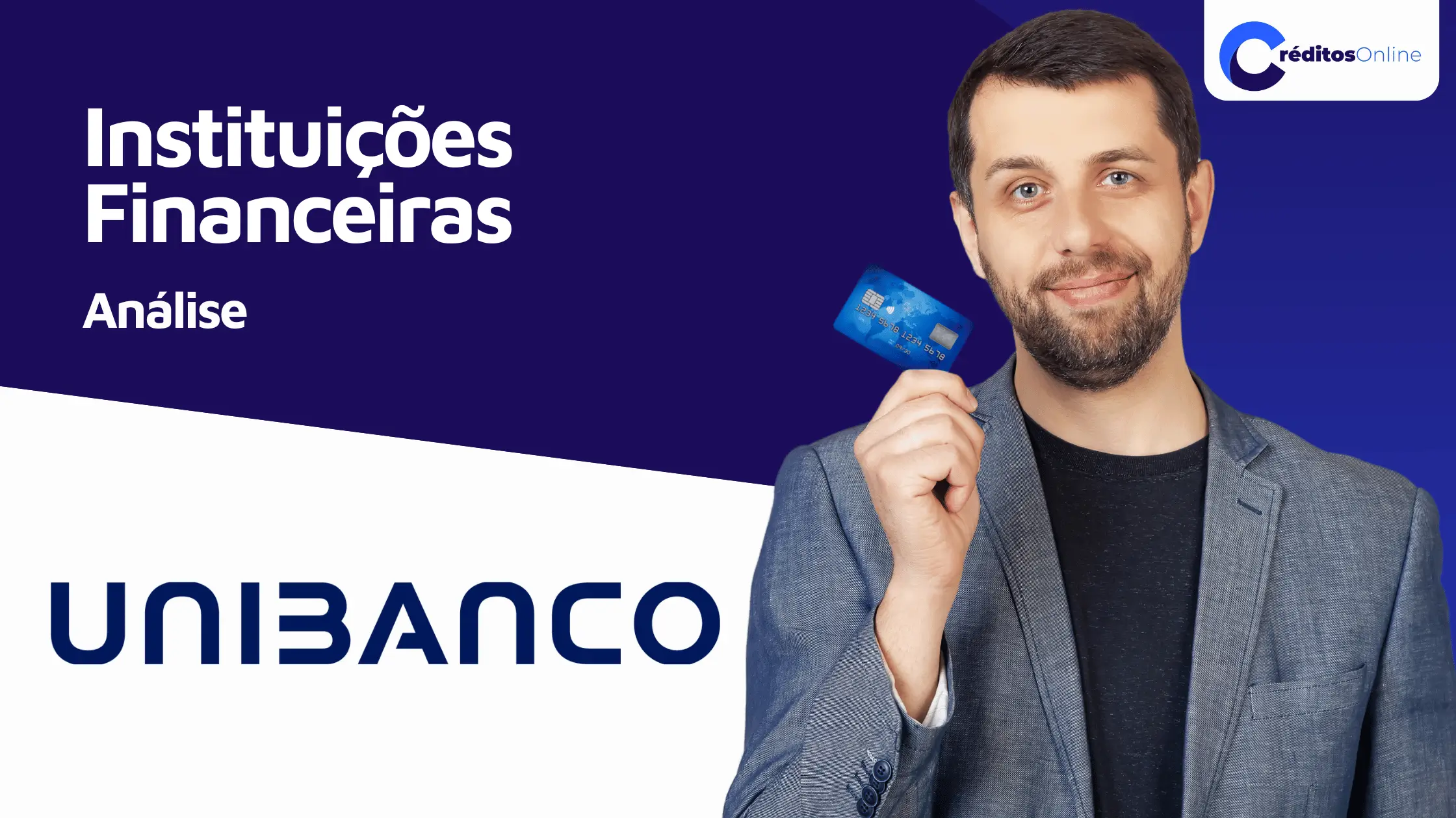 Avaliação do Crédito Pessoal Unibanco