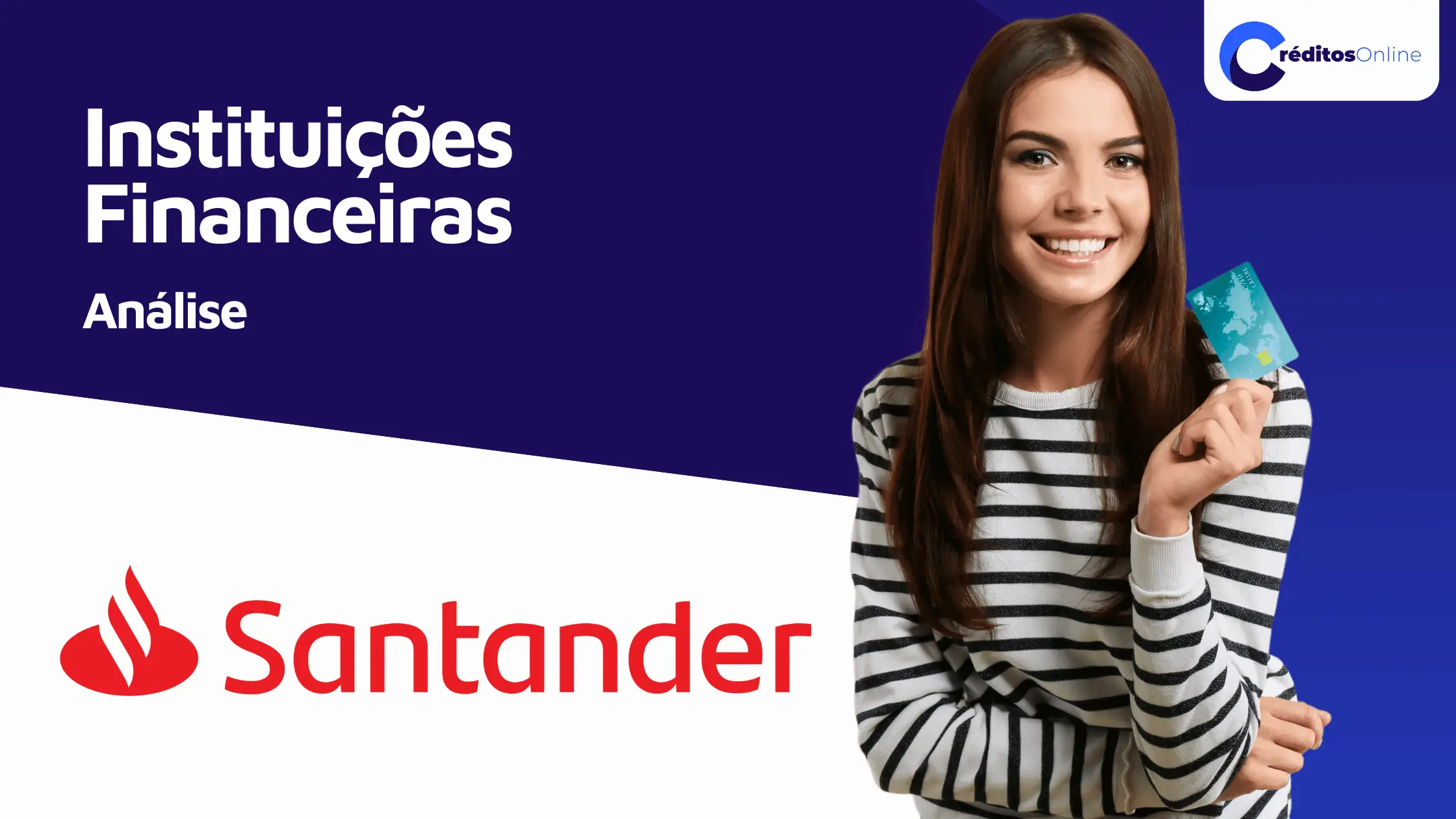 Santander Crédito - Análise às Condições e ao Simulador Santander