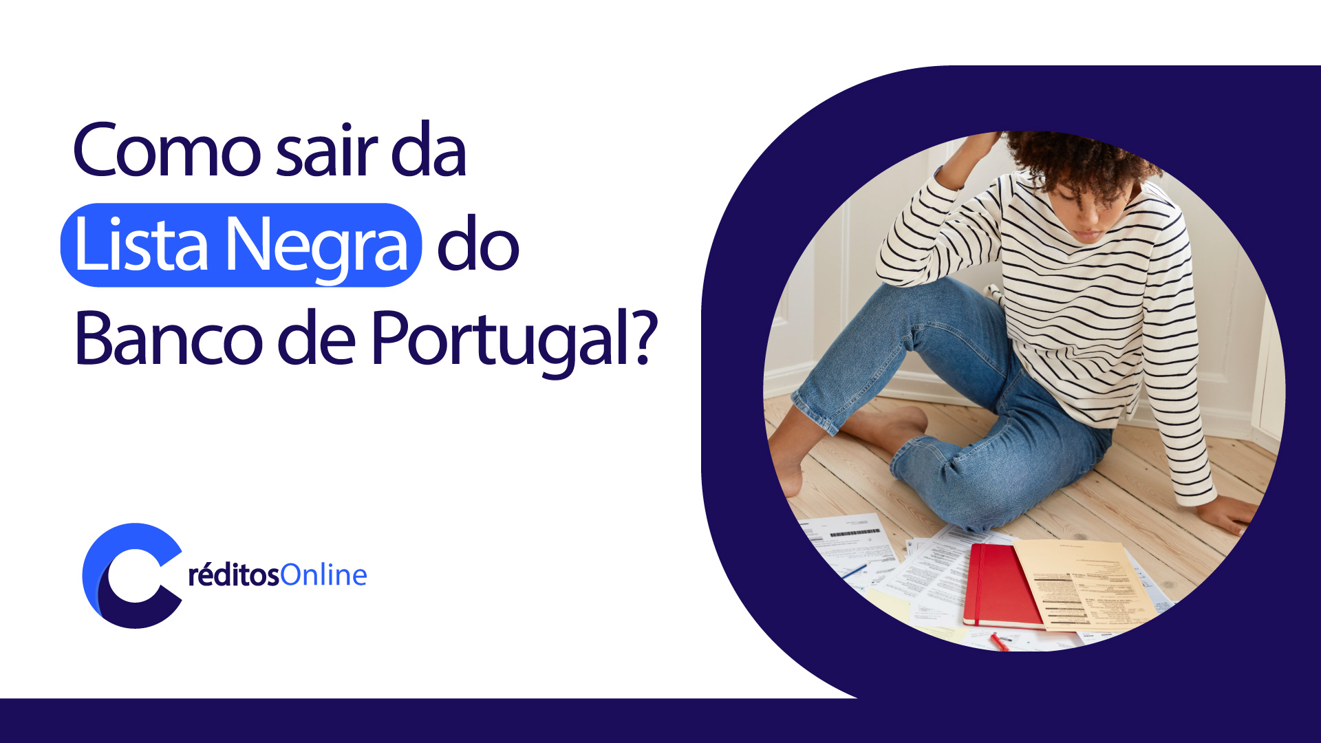 Como Sair da Lista Negra do Banco de Portugal?