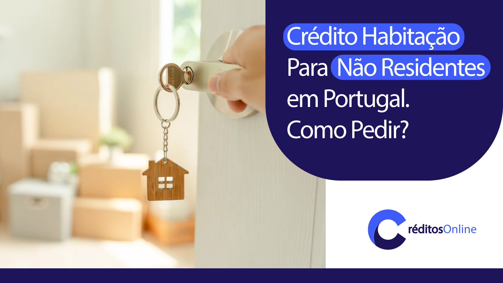 Crédito Habitação Para Não Residentes em Portugal. Como Pedir?