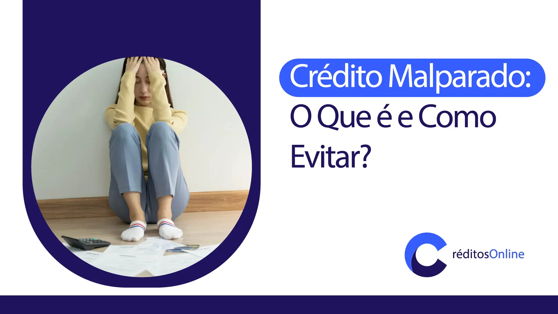 O que é o crédito malparado