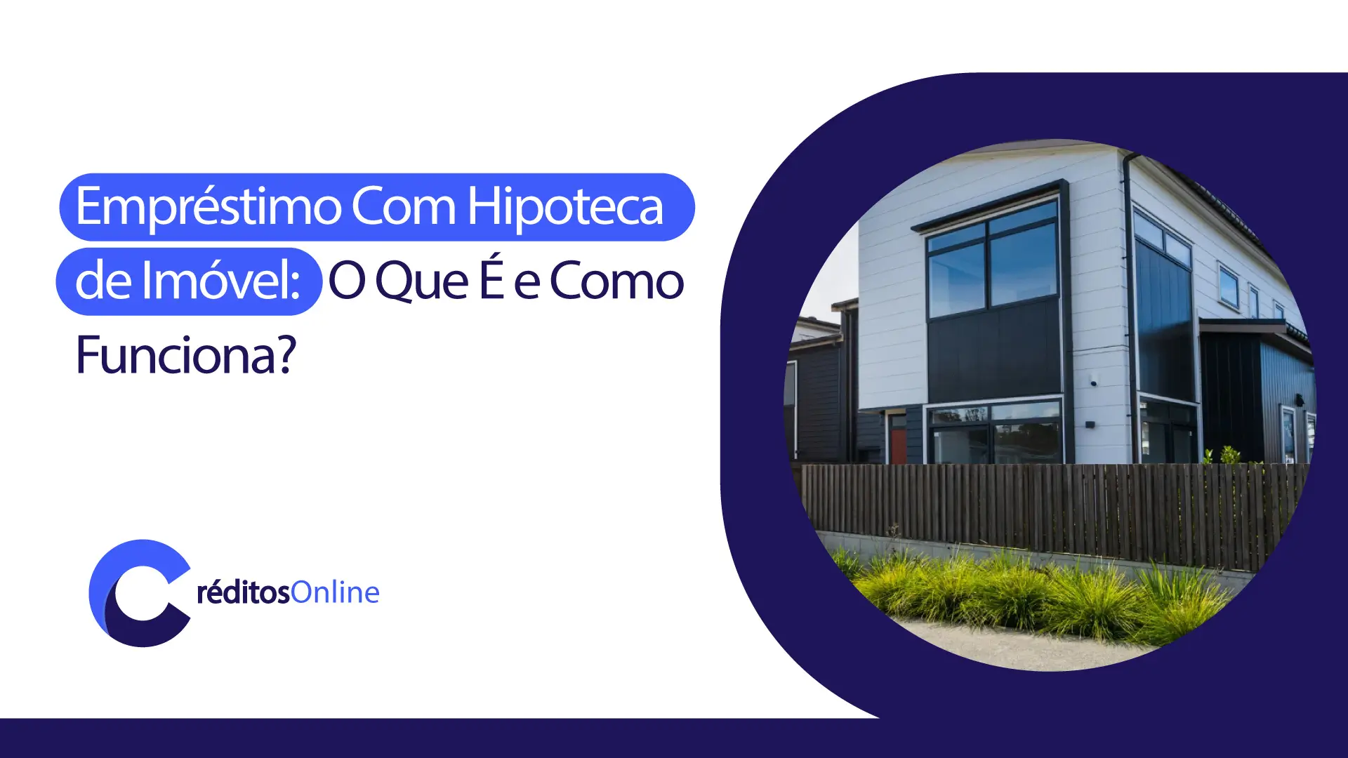 Empréstimo COm Hipoteca de Imóvel: Como Funciona e Como Pedir em Portugal?